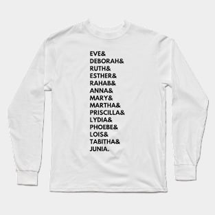 remember the women Long Sleeve T-Shirt